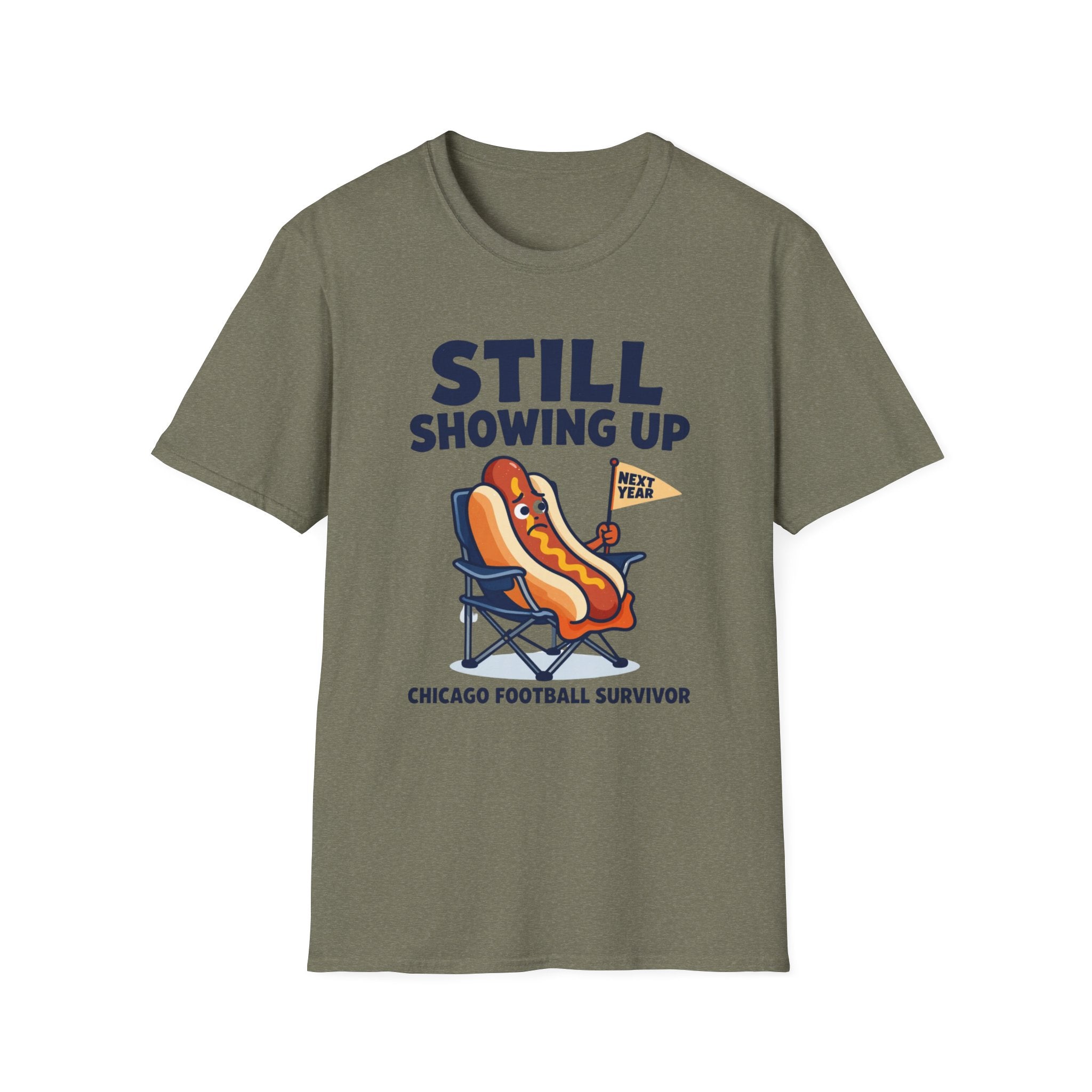 Still Showing Up T-Shirt