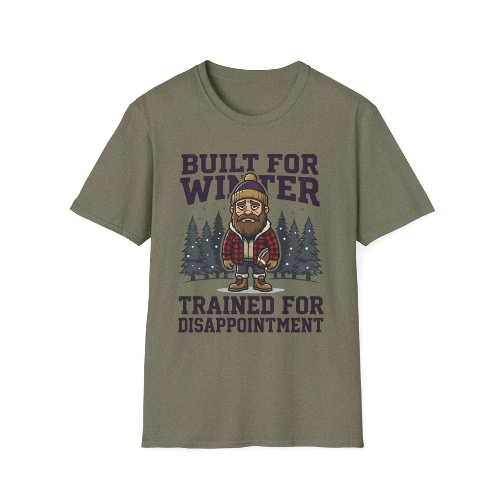 Trained for Disappointment T-Shirt
