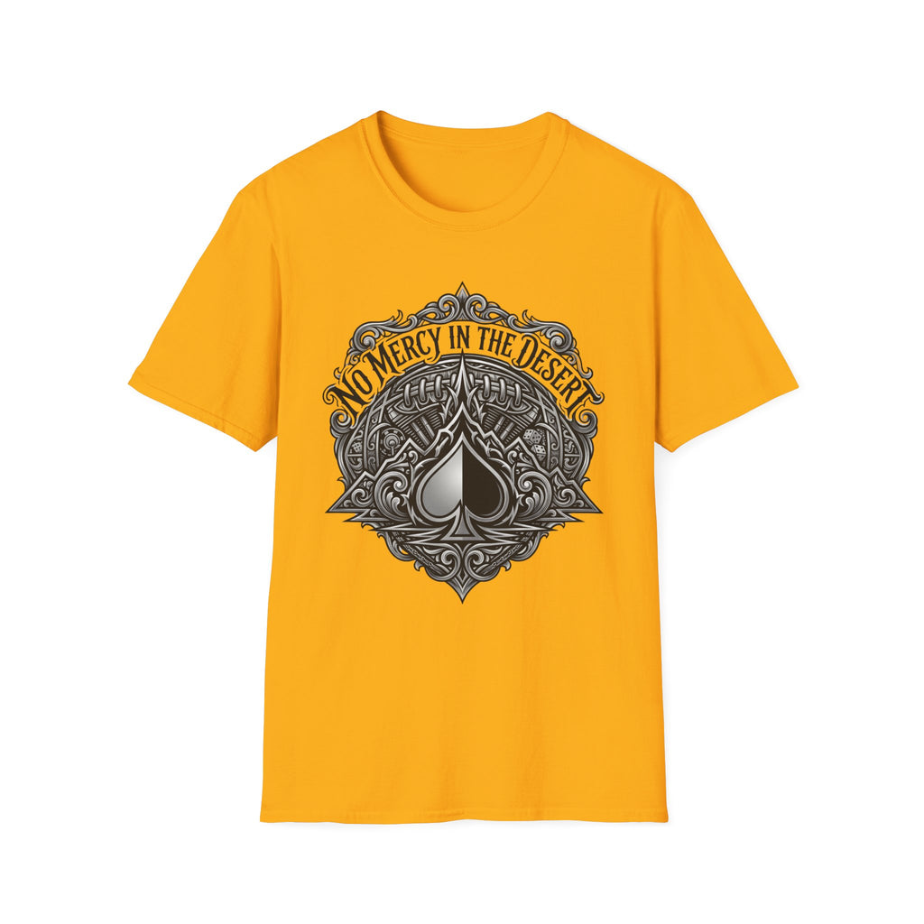 No Mercy in the Desert T-Shirt