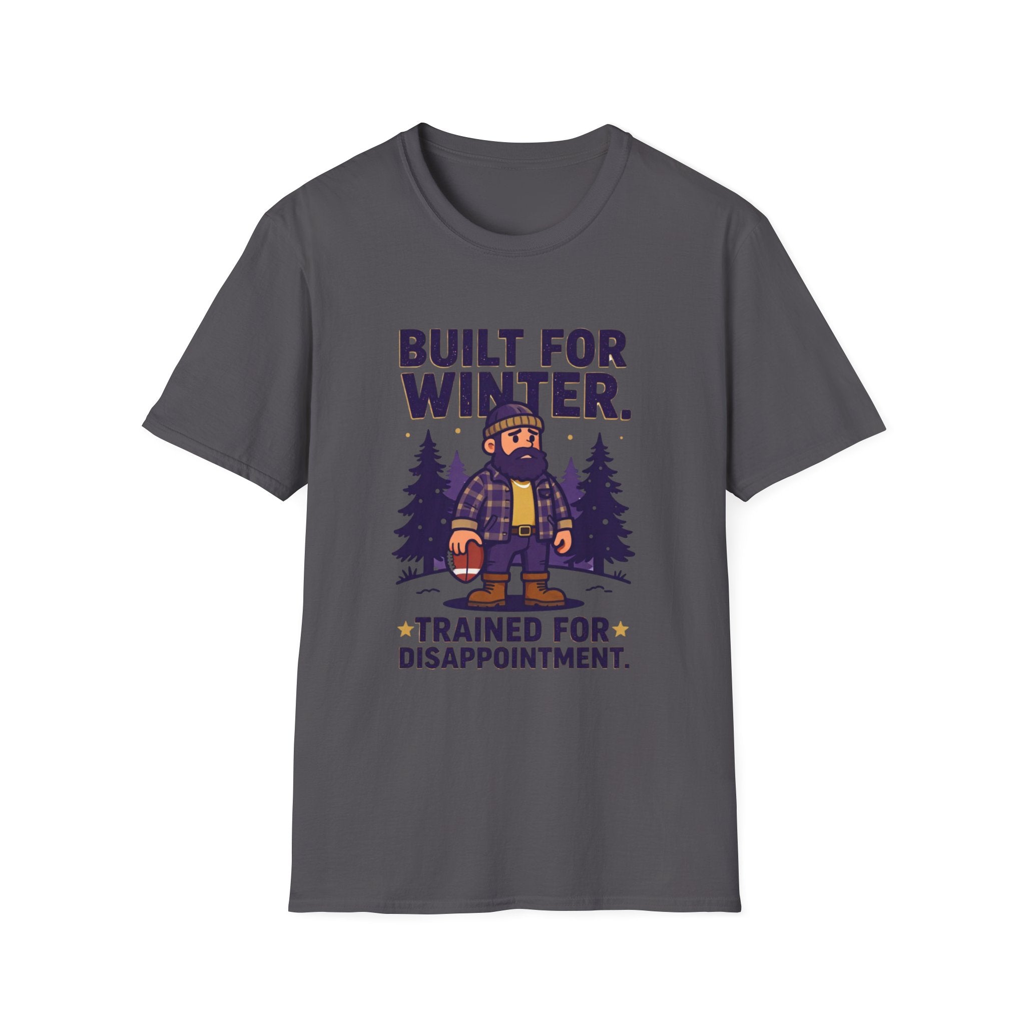 Trained for Disappointment T-Shirt