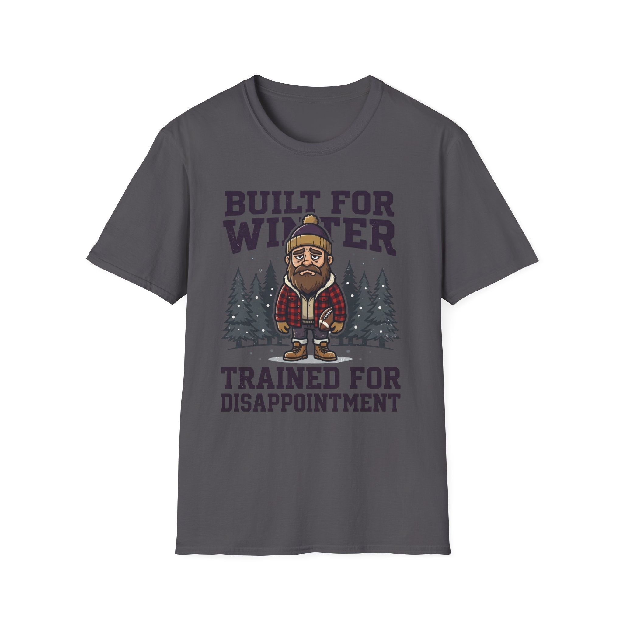 Trained for Disappointment T-Shirt