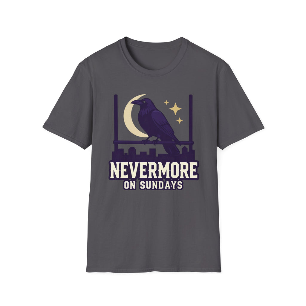 Nevermore on Sundays T-Shirt