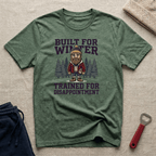 Trained for Disappointment T-Shirt
