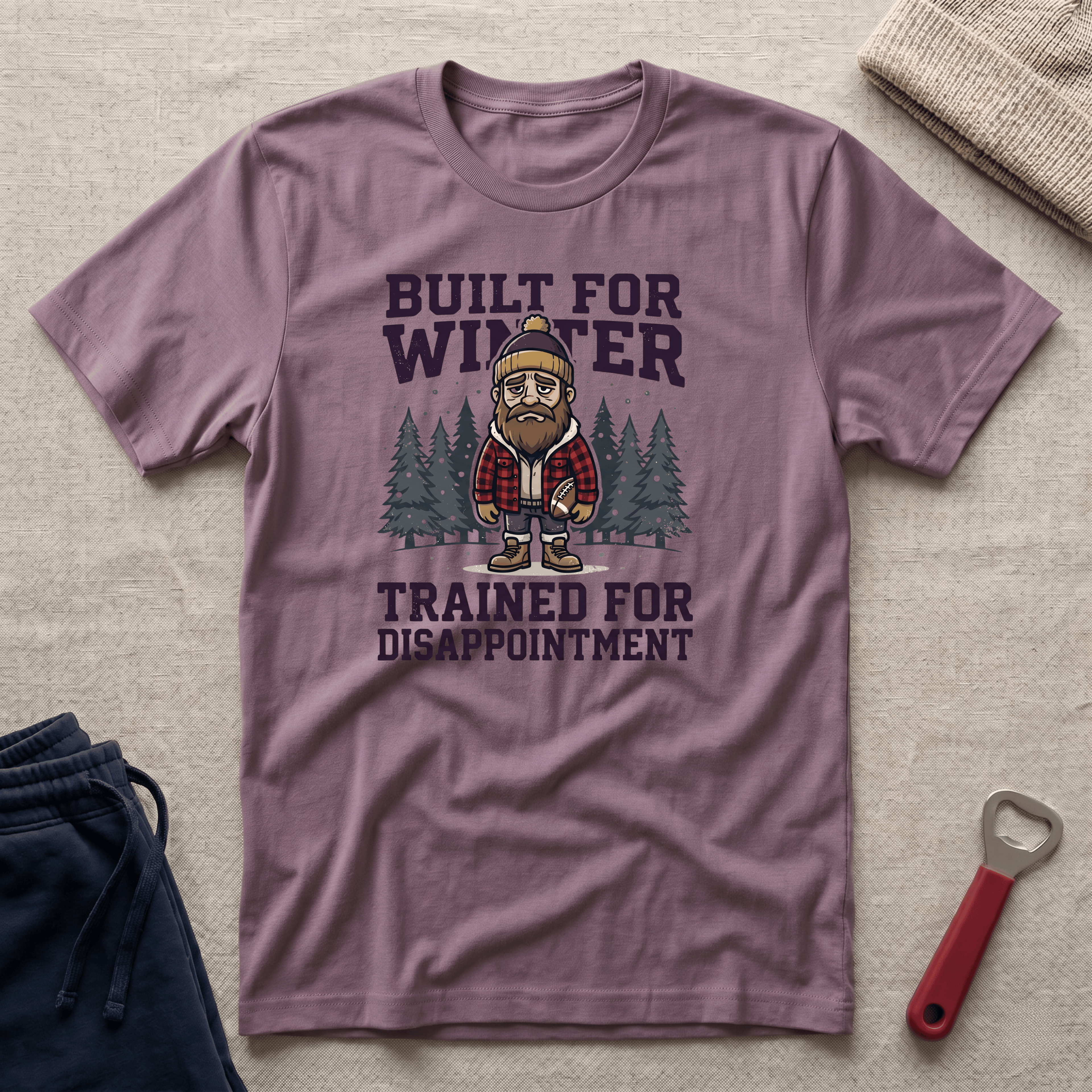 Trained for Disappointment T-Shirt