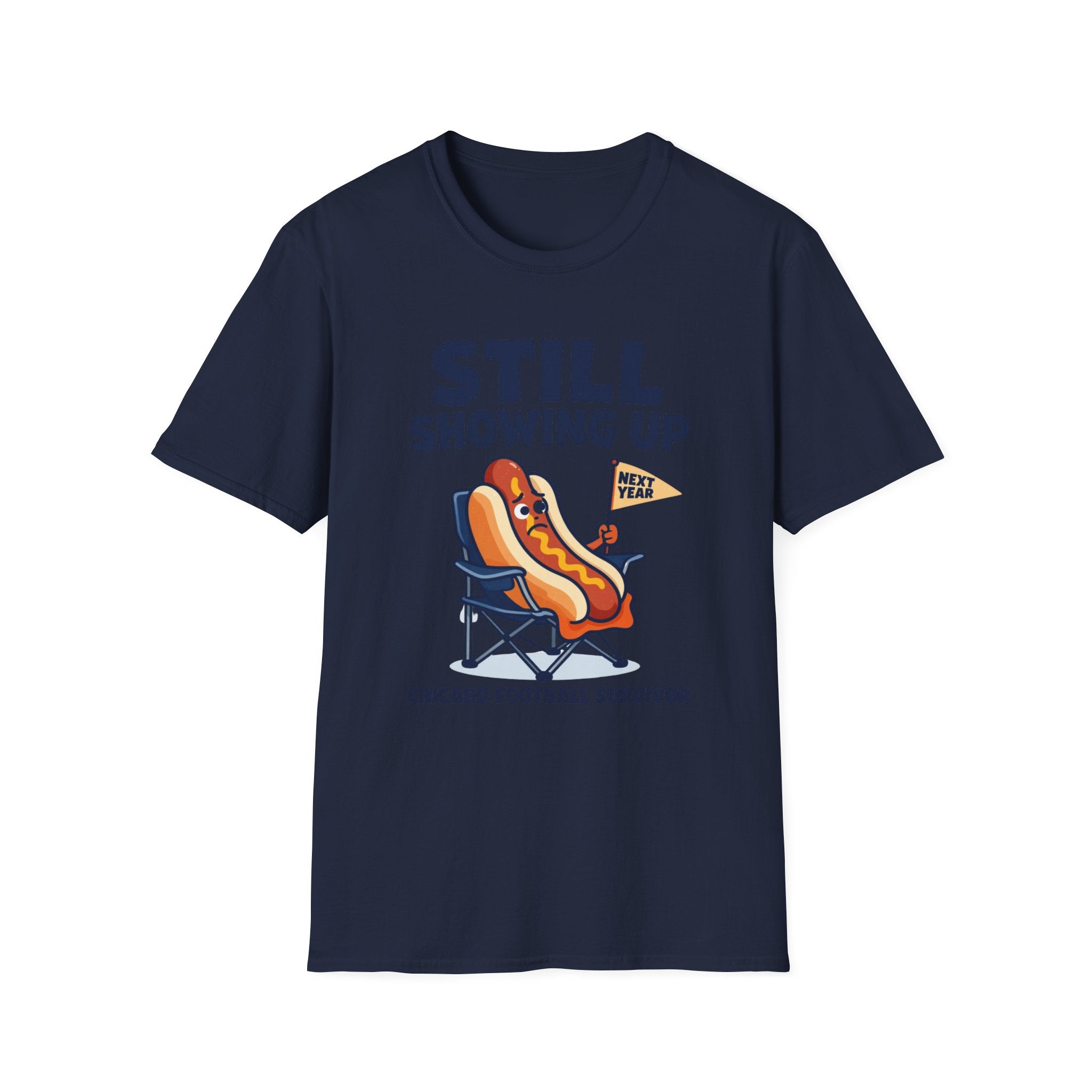 Still Showing Up T-Shirt