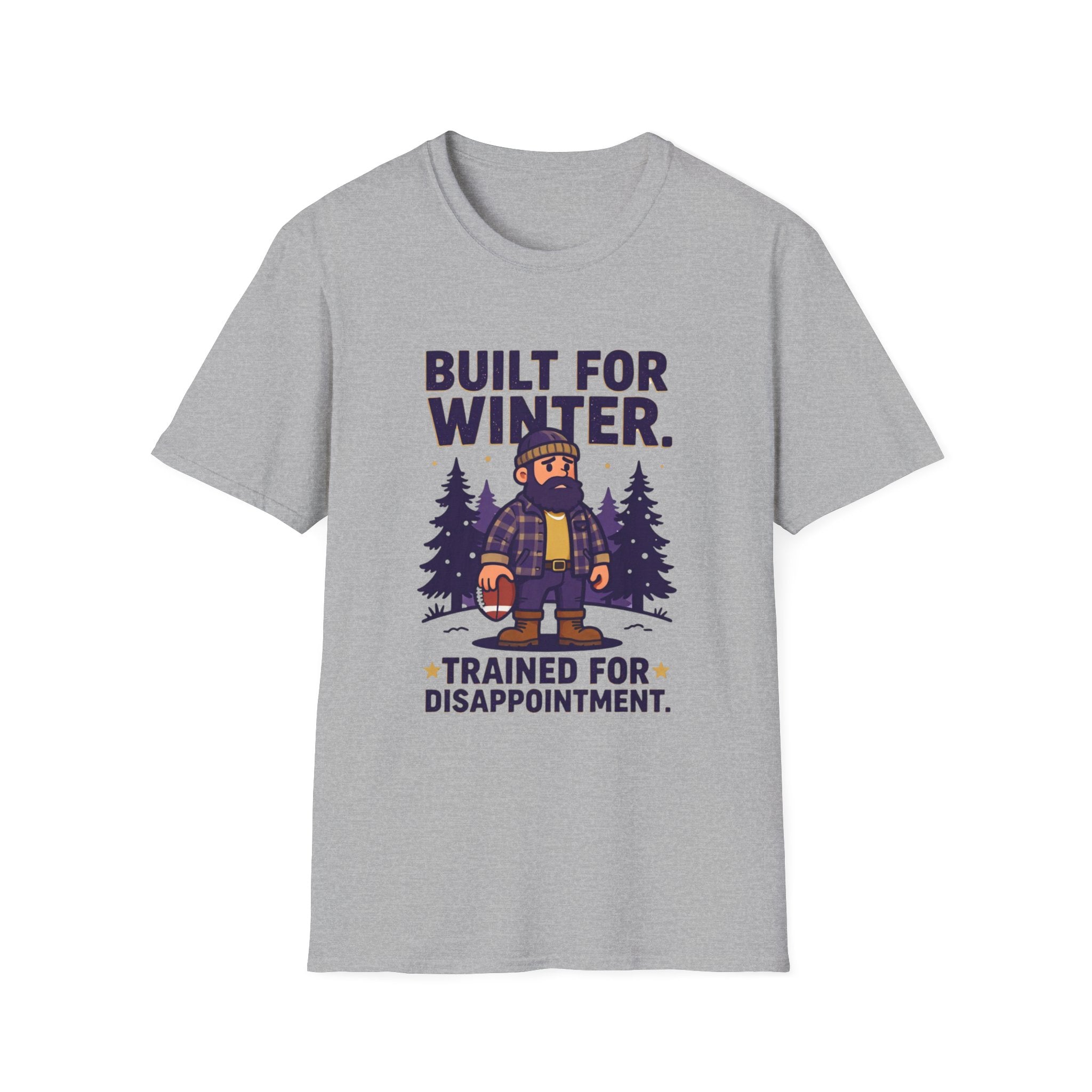 Trained for Disappointment T-Shirt