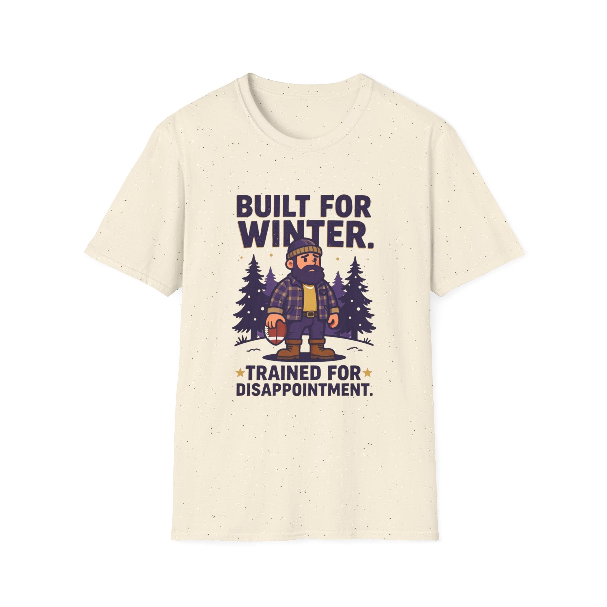 Trained for Disappointment T-Shirt