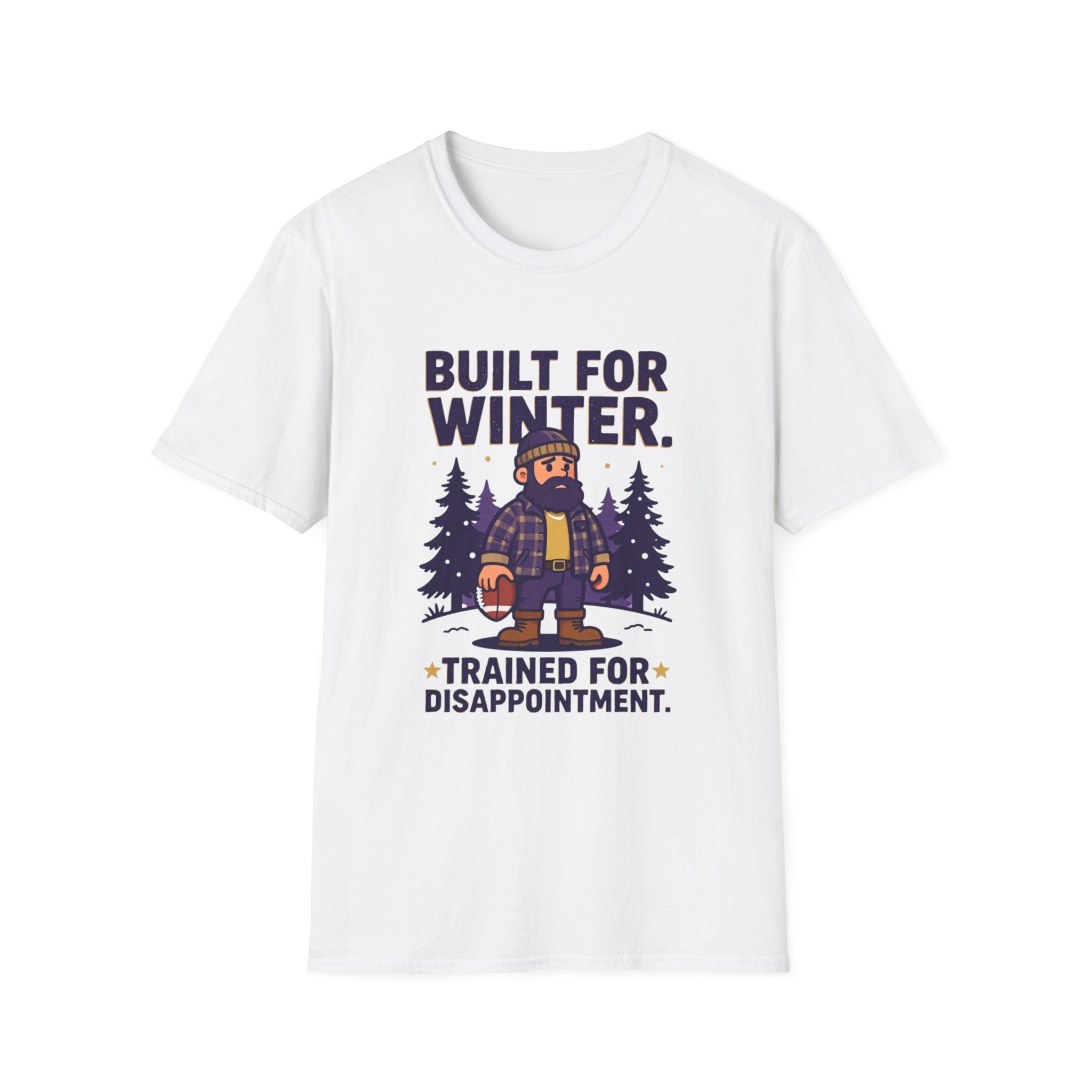 Trained for Disappointment T-Shirt