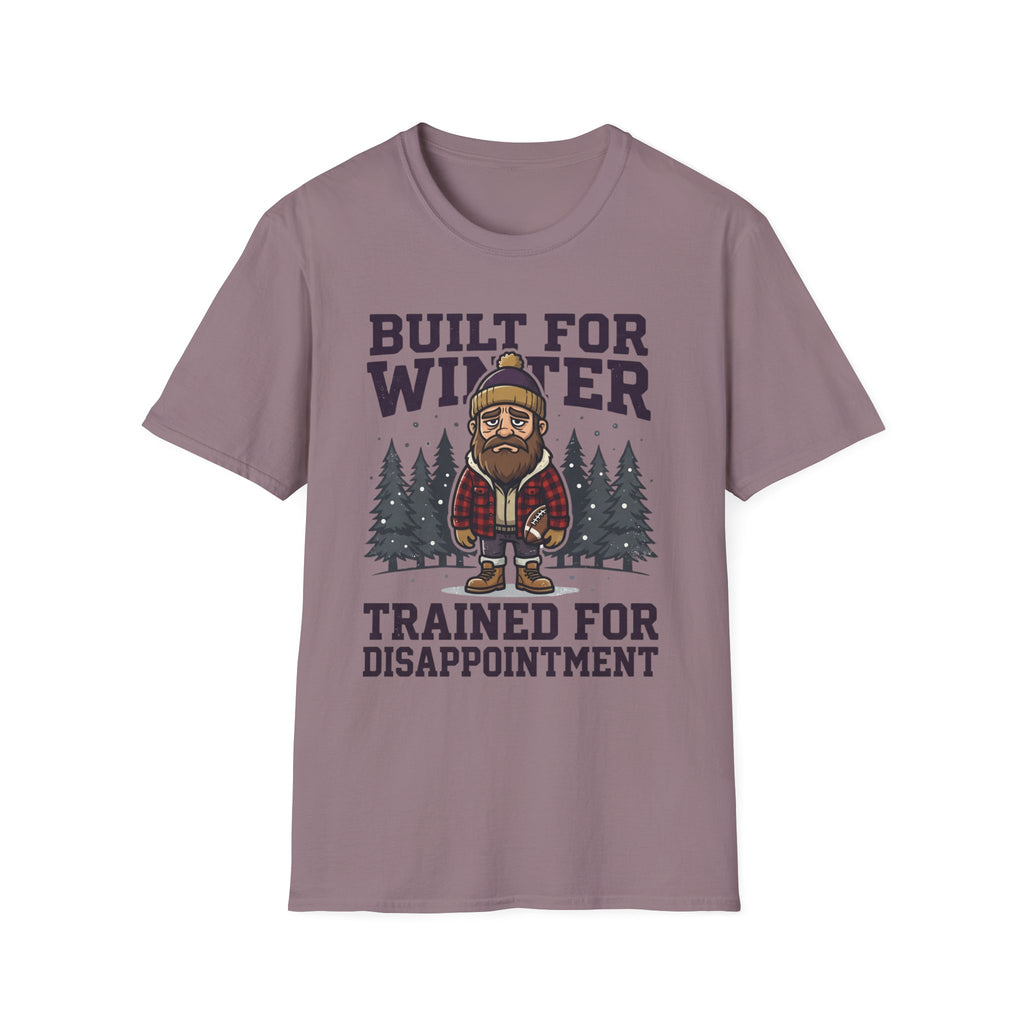 Trained for Disappointment T-Shirt
