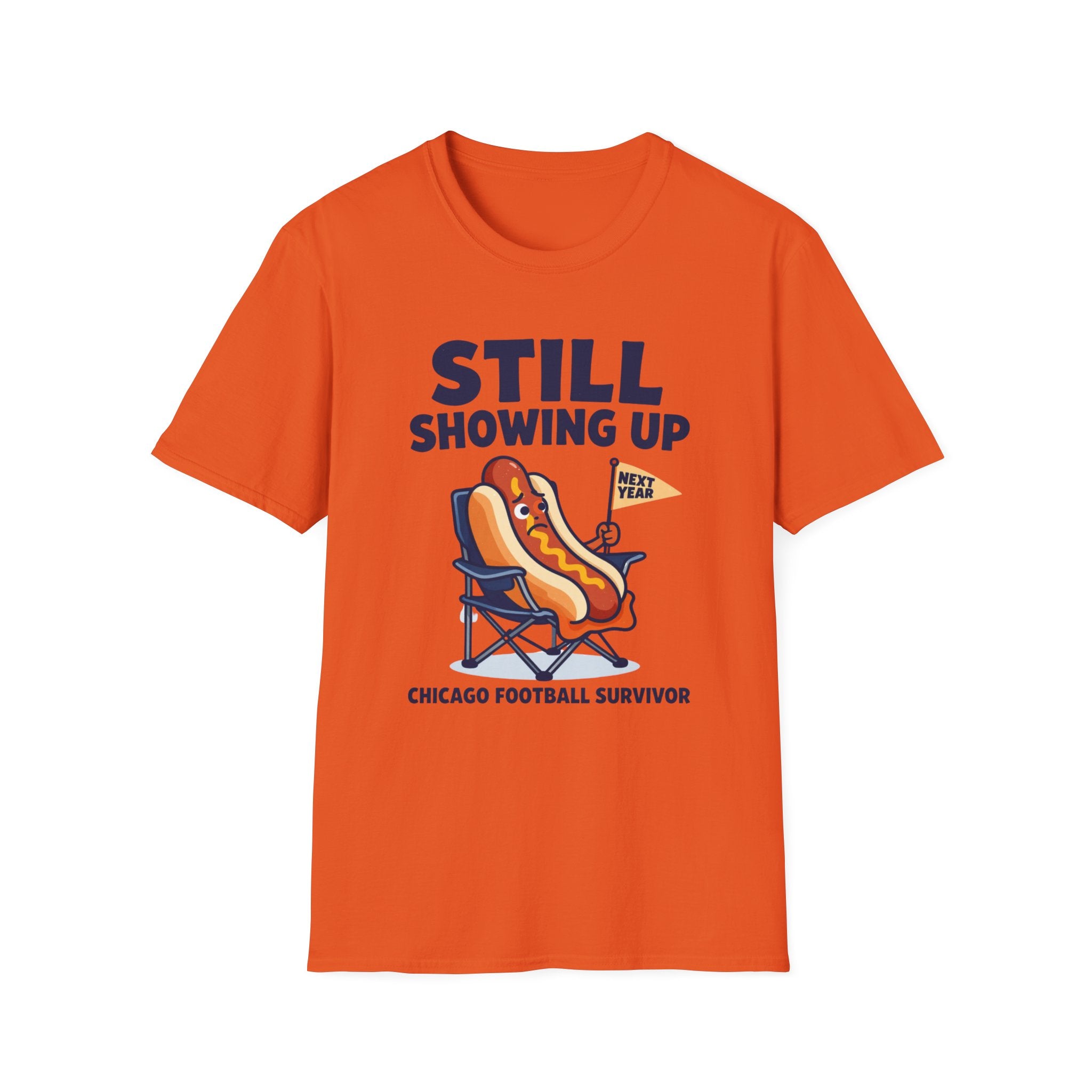 Still Showing Up T-Shirt