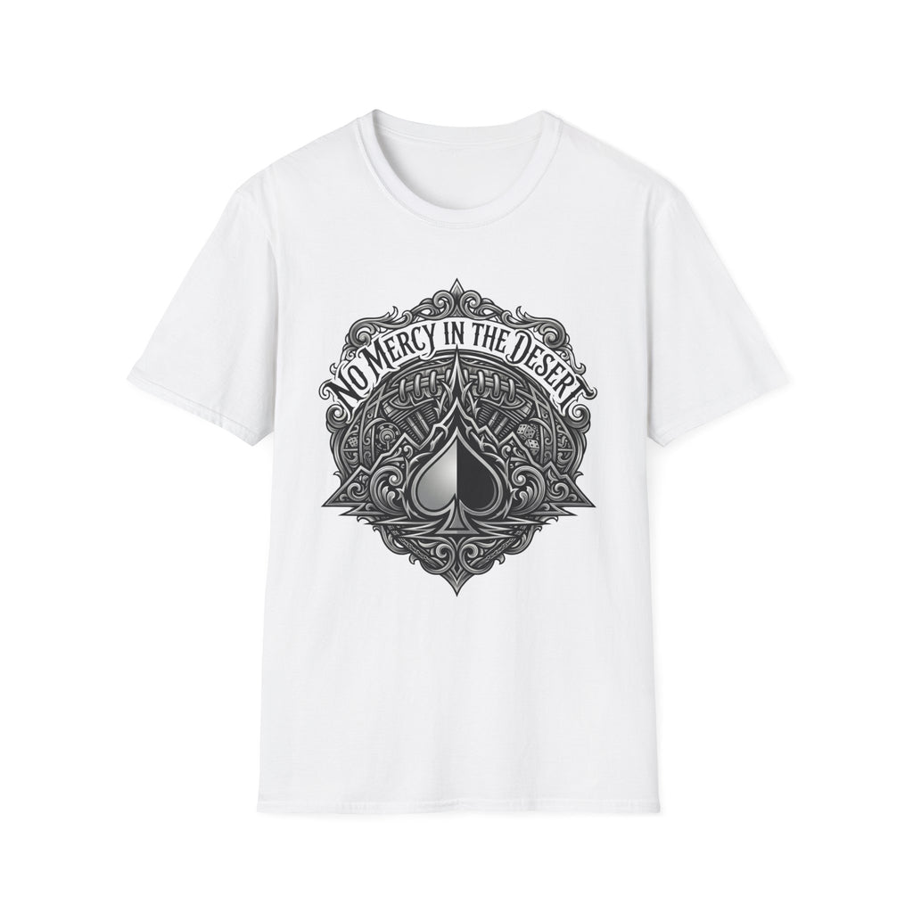 No Mercy in the Desert T-Shirt