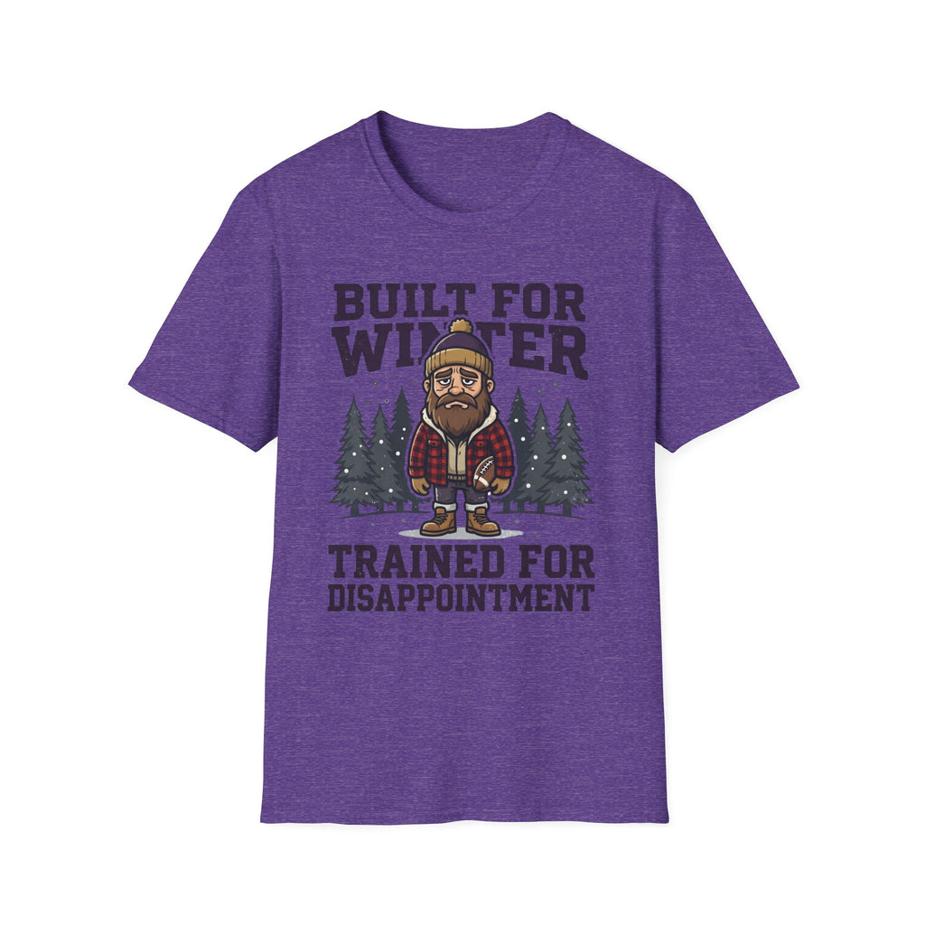 Trained for Disappointment T-Shirt