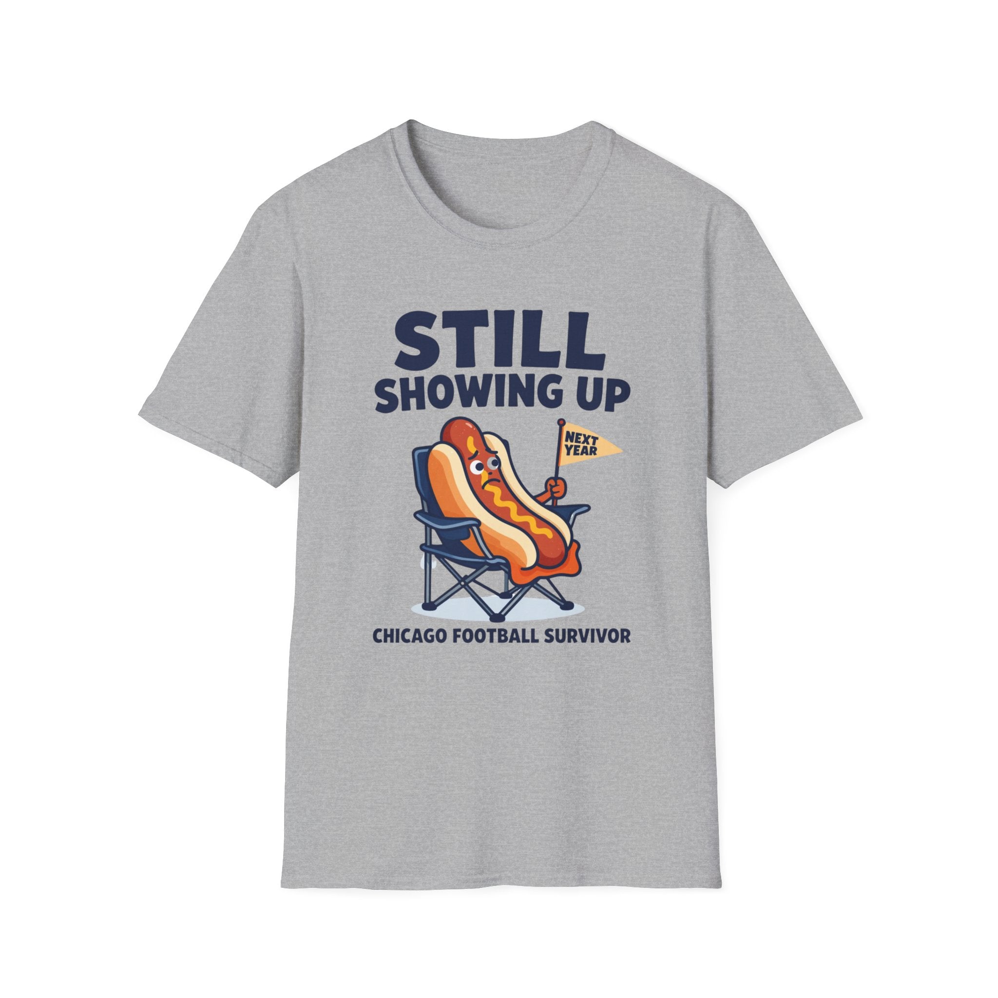 Still Showing Up T-Shirt