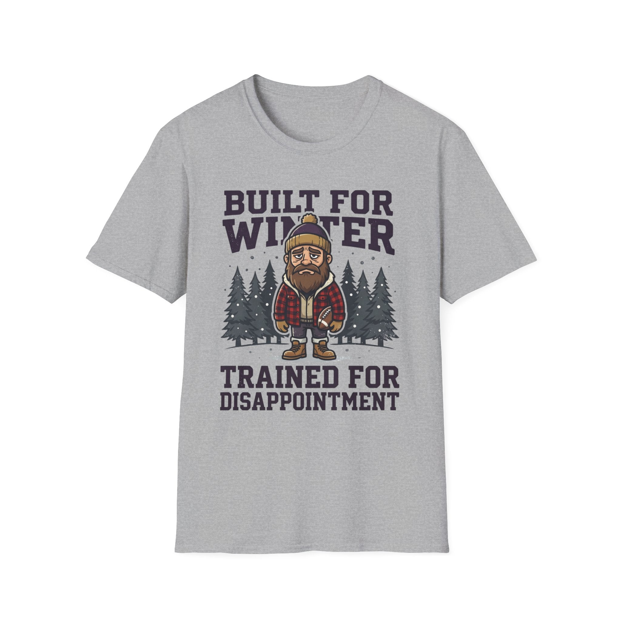 Trained for Disappointment T-Shirt