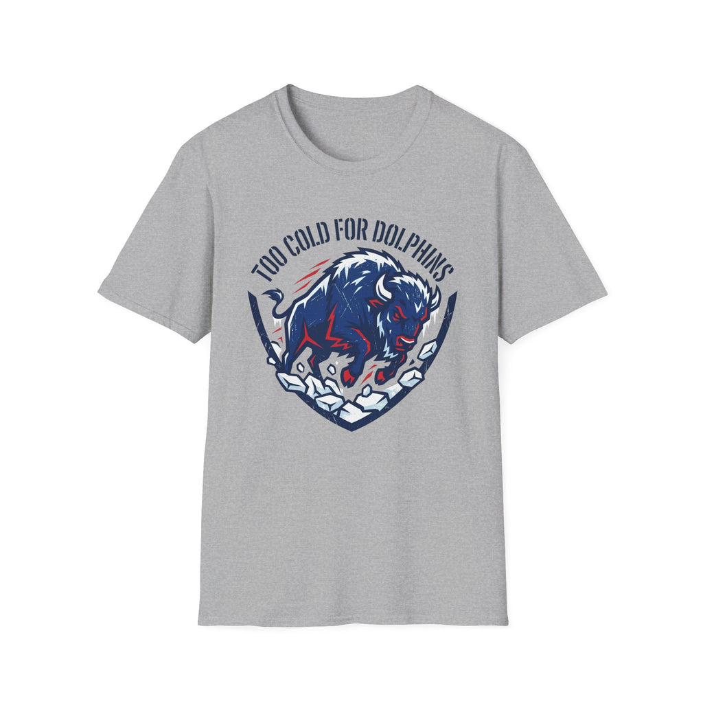 Too Cold For Dolphins T-Shirt